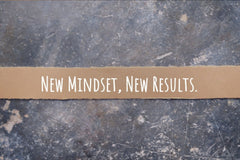 Motivierende und inspirierende Formulierung. NEW MINDSET, NEW RESULTS