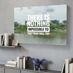 Motivations Zitat. There is nothing impossible to they who will try | Wandbild